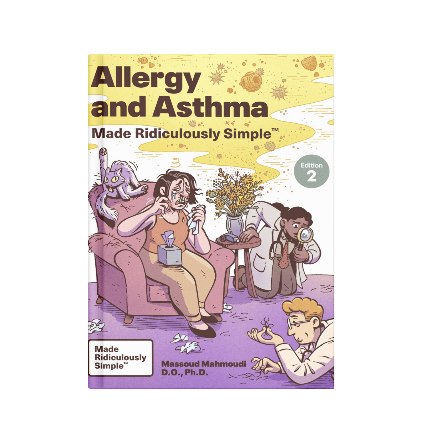 Allergy and Asthma Made Ridiculously Simple