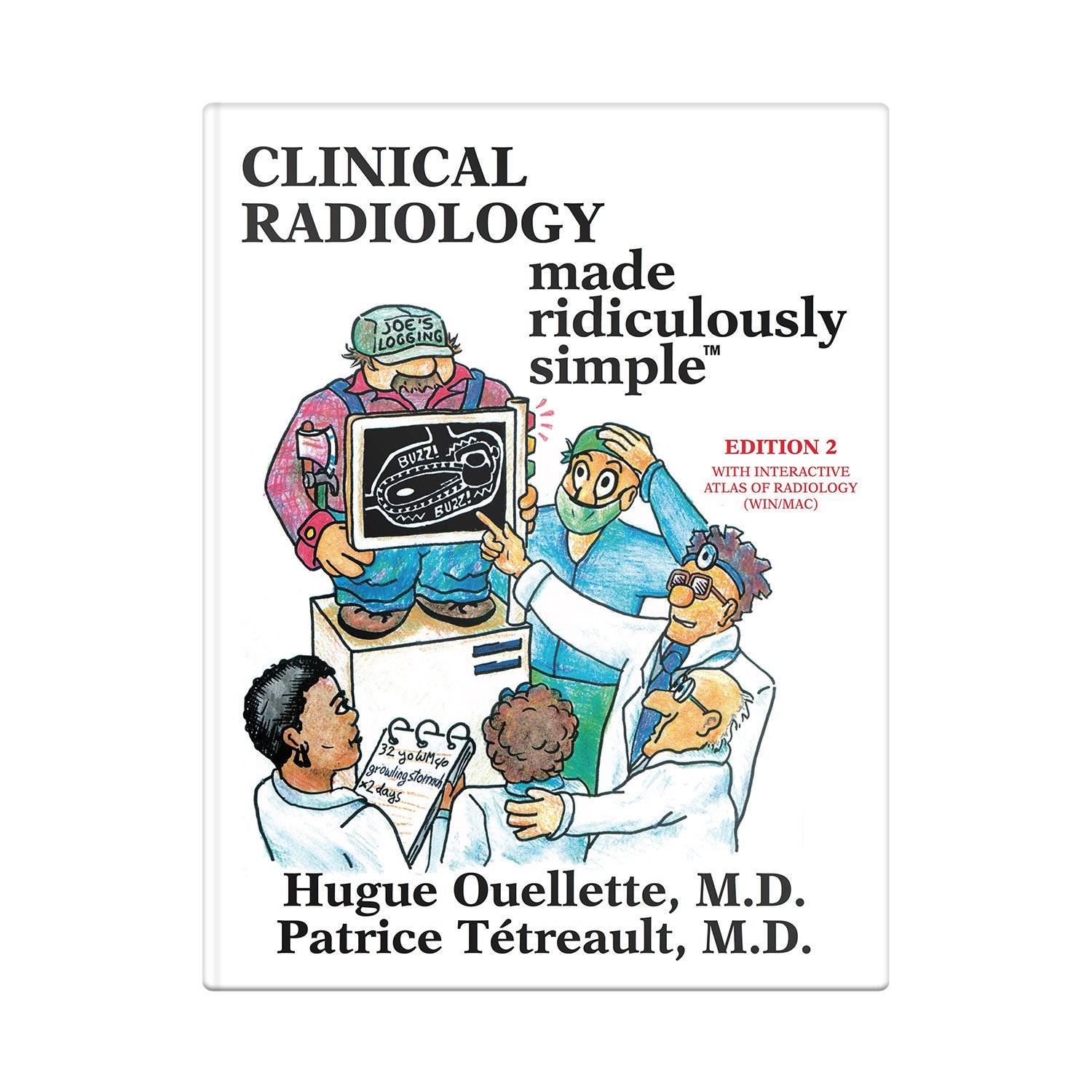Clinical Radiology Made Ridiculously Simple