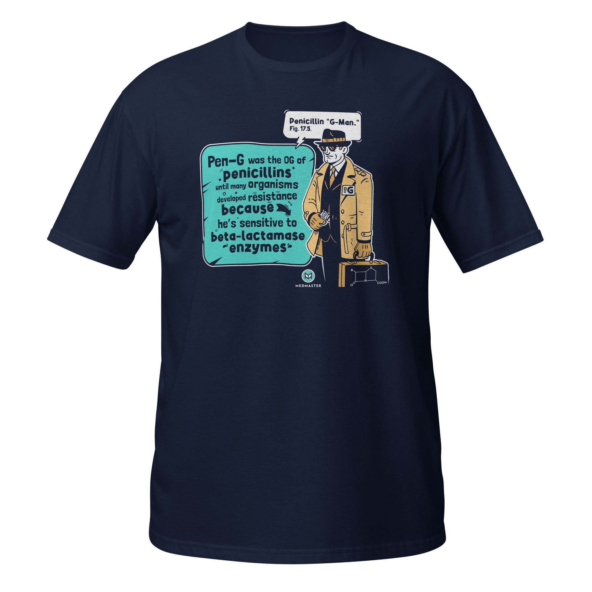 Penicillin G-Man "Teach-Shirt"