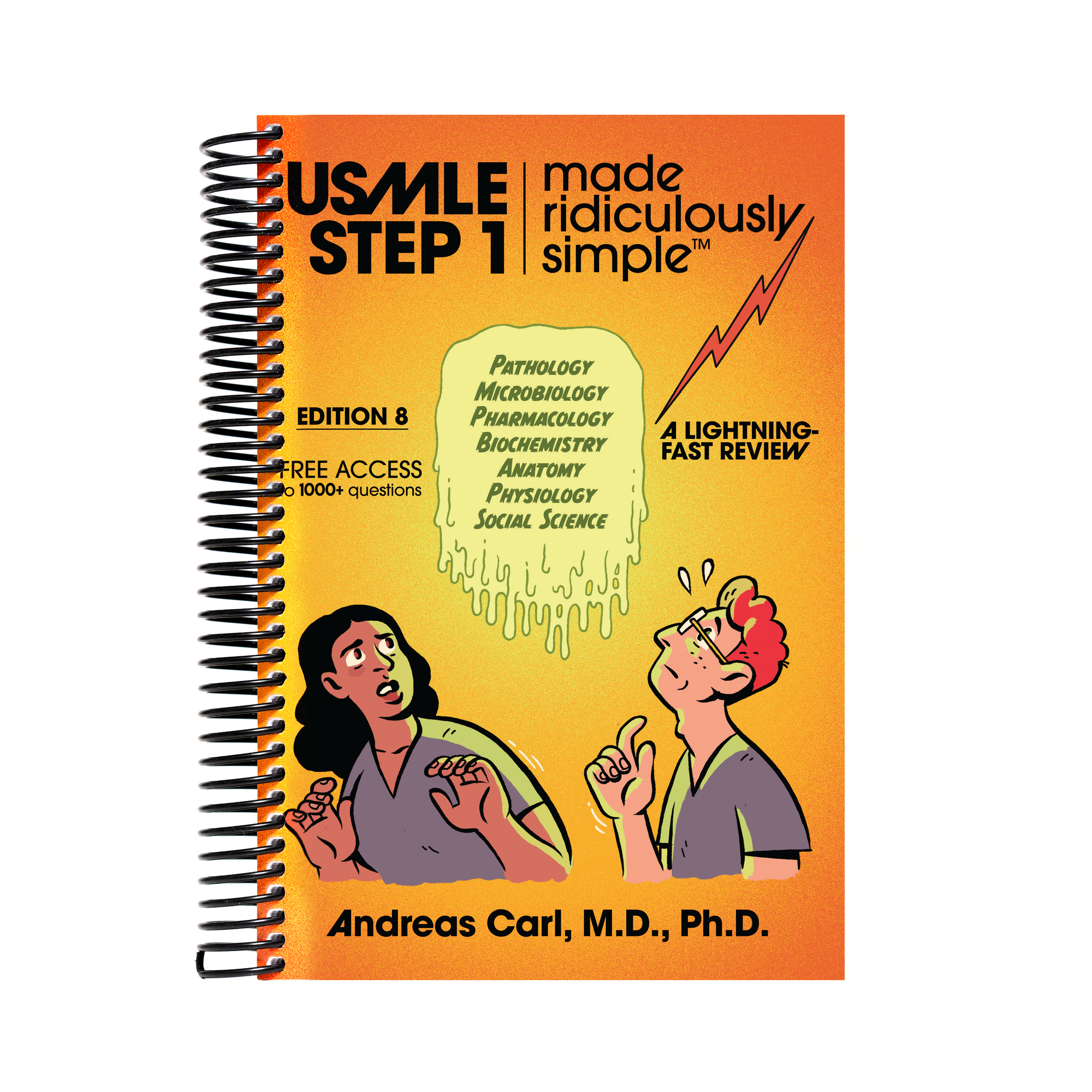 USMLE Step 1 Made Ridiculously Simple, 2024 Color Edition