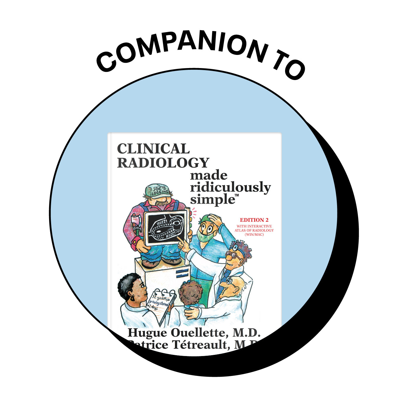 Clinical Radiology Made Ridiculously Simple Interactive Atlas